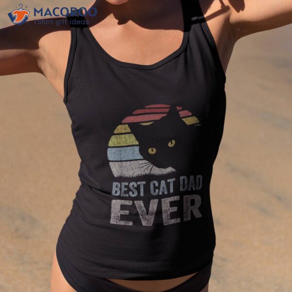 Cat Dad Daddy Best Ever Fathers Day 80s Style Shirt