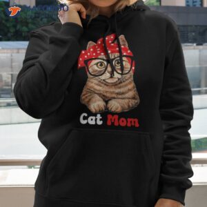 cat mom funny lover mother s day mother gift shirt hoodie