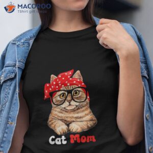 cat mom funny lover mother s day mother gift shirt tshirt