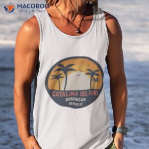 catalina island dominican republic shirt tank top