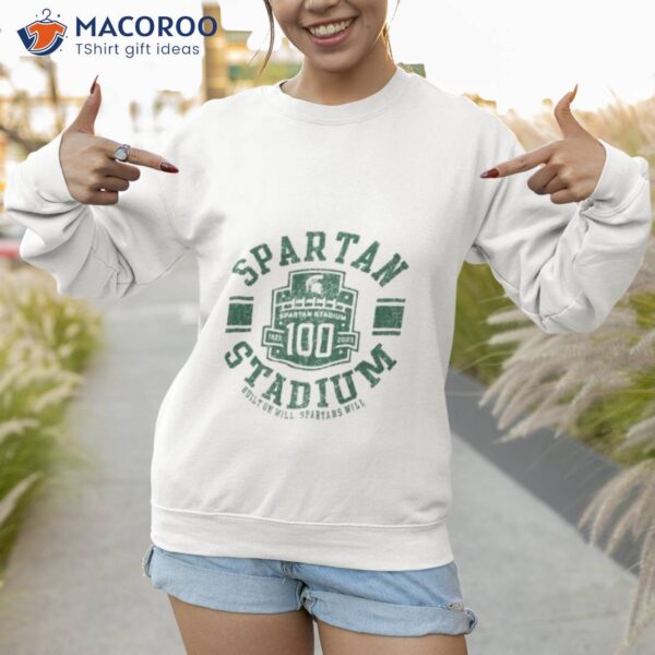 Champion Michigan State Spartans Spartan Stadium 100th Anniversary Shirt