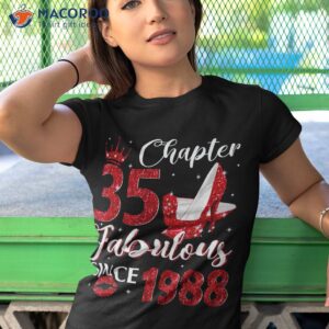 chapter 35 fabulous since 1988 35th birthday gift for shirt tshirt 1