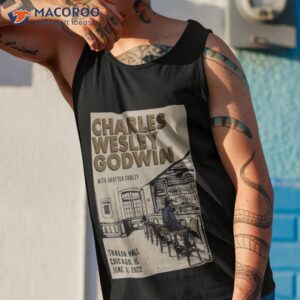 charles wesley godwin thalia hall chicago il 2023 poster shirt tank top 1