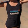 Charlotte Basketball B-ball City North Carolina Shirt