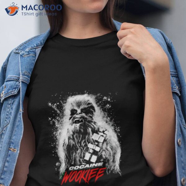 Chewbacca Cocaine Wookiee Shirt