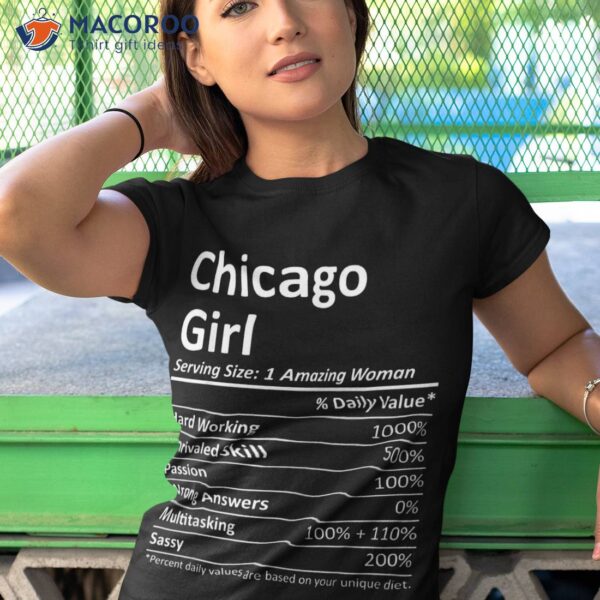 Chicago Girl Il Illinois Funny City Home Roots Usa Gift Shirt