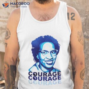 clara luper courage courage courage shirt tank top