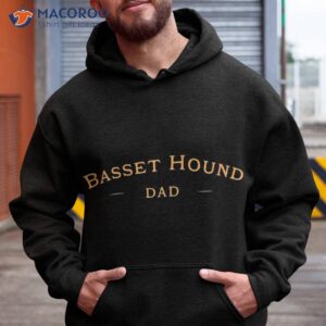 classic basset hound dad dog dad shirt hoodie