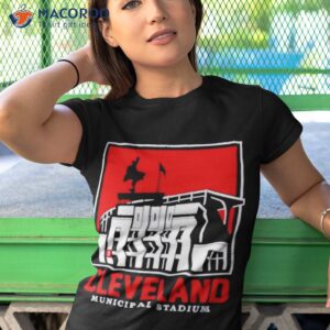 Cleveland Municipal Stadium Shirt Cleveland Municipal Stadium Shirt