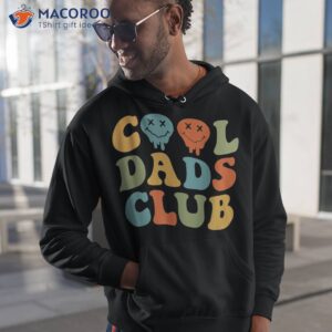 cool dads club fathers day groovy retro best dad ever funny shirt hoodie 1