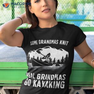 cool kayaking for grandma mom kayaker boating kayak shirt tshirt 1