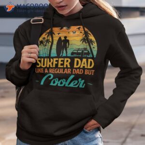 cool surfer dad unisex t shirt hoodie 3