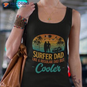 cool surfer dad unisex t shirt tank top 4