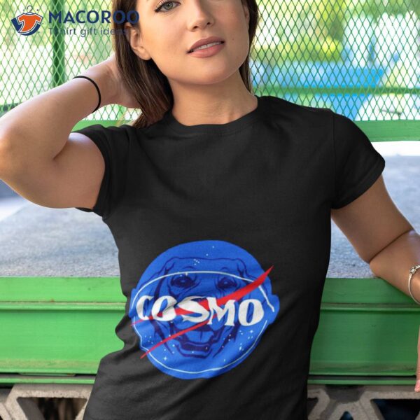 Cosmo Space Dog Agency Shirt