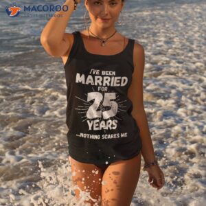 couples married 25 years funny 25th wedding anniversary shirt tank top