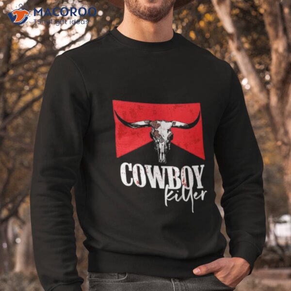 Cowboy Killer Shirt