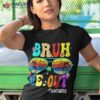 Cute End Of School Year Teacher Summer Bruh We Out Teachers Shirt