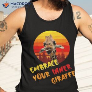 cute giraffes embrace your inner funny giraffe shirt tank top 3