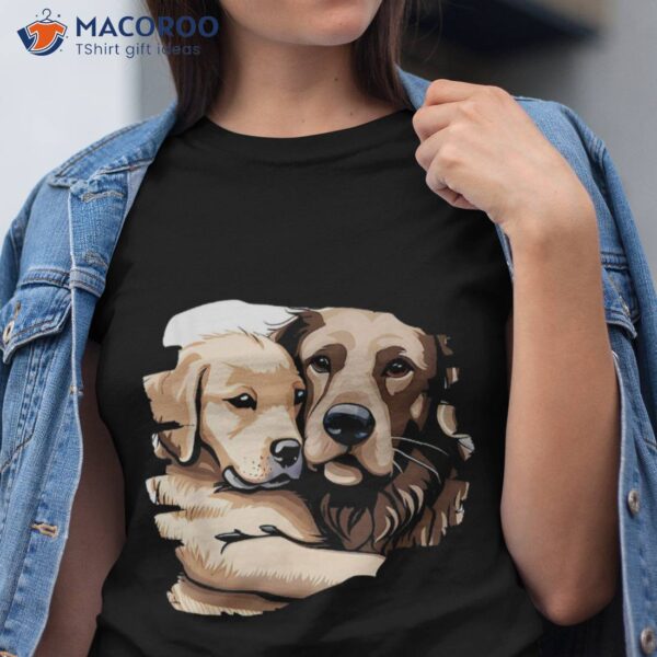 Cute Golden Retriever Dog Mom Hugging A Puppy Shirt