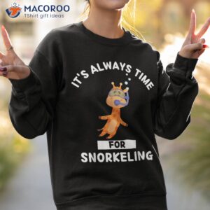 cute kawaii giraffe it s always time for snorkeling shirt sweatshirt 2