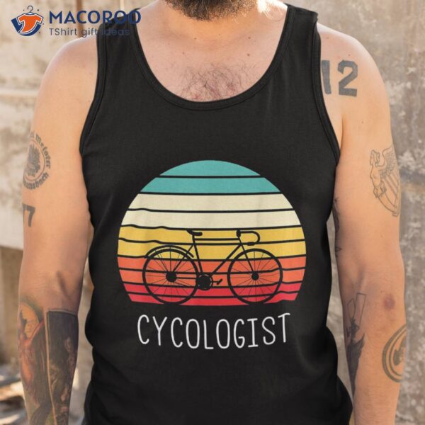 Cycologist – Funny Vintage Cycling & Cyclist Gift Shirt