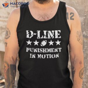 d line punisht in motion football defensive lineman shirt tank top