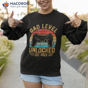 dad level unlocked 2023 leveled up to soon be shirt sweatshirt 1