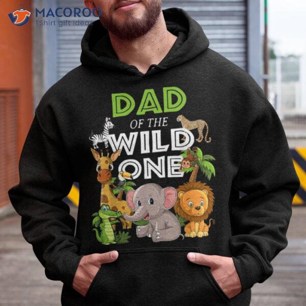 Dad Of The Wild One Zoo Birthday Safari Jungle Animal Shirt