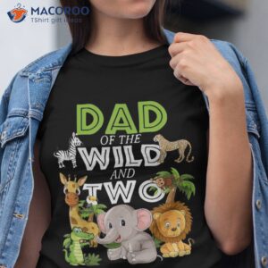 dad of the wild two zoo birthday safari jungle animal shirt tshirt