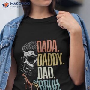 dada daddy dad bruh best dad for fathers day t shirt tshirt