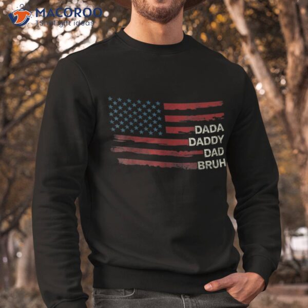 Dada Daddy Dad Bruh Happy Funny Fathers Day 2023 Shirt