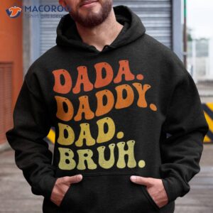 dada daddy dad bruh retro vintage funny 2023 fathers day shirt hoodie