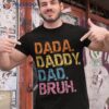 Dada Daddy Dad Bruh Retro Vintage Funny Fathers Day 2023 Shirt