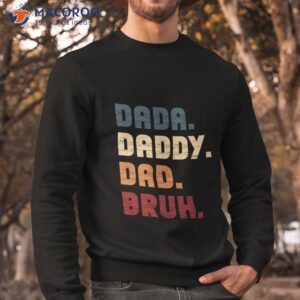 dada daddy dad bruh retro vintage funny fathers day 2023 unisex t shirt sweatshirt 1