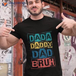 dada daddy dad bruh retro vintage funny fathers day 2023 unisex t shirt tshirt 1