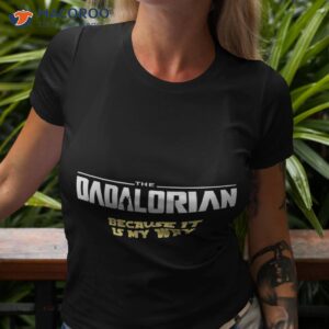 dadalorian unisex t shirt tshirt 3