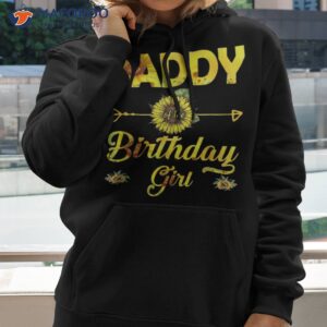 daddy of the birthday girl shirt dad sunflower gifts hoodie