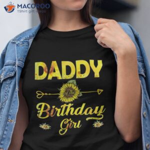 daddy of the birthday girl shirt dad sunflower gifts tshirt