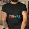 Dads Are Swifties Too Father’s Day 2023 Shirt