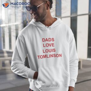 dads love louis tomlinson shirt hoodie 1