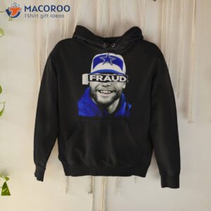 dak fraud t shirt hoodie