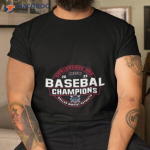 dallas baptist patriots 2023 conference usa baseball tournament champions shirt tshirt