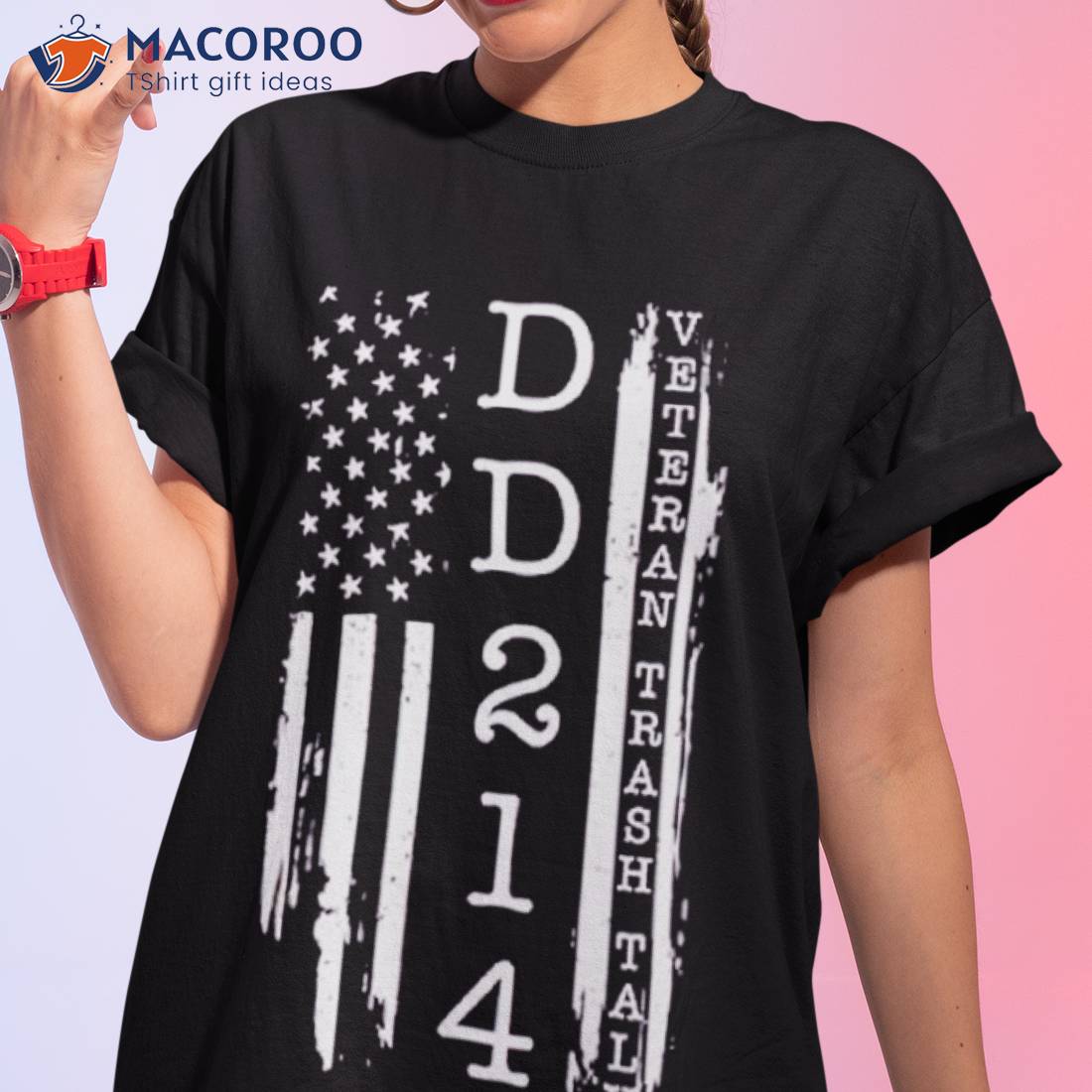 Dd 214 Veteran Trash Talk Shirt Dd 214 Veteran Trash Talk Shirt