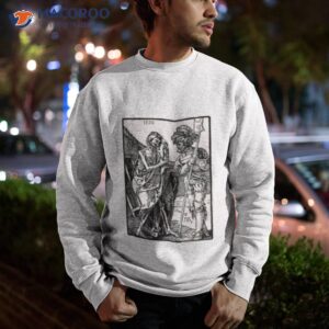 death and the landsknecht albrecht durer shirt sweatshirt