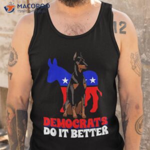 democrats do it better dogs dobermann usa american donkey shirt tank top