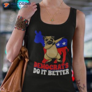 democrats do it better dogs pug usa american flag donkey shirt tank top 4