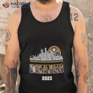 denver nuggets players names city skyline 2023 champions shirt 2 tank top