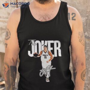 denver nuggets the joker signature shirt tank top