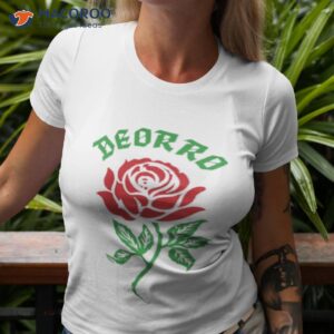 deorro rosa deorro shirt tshirt 3