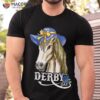 Derby Day 2023 Louisville Tees Kentucky Style Horse Racing Shirt